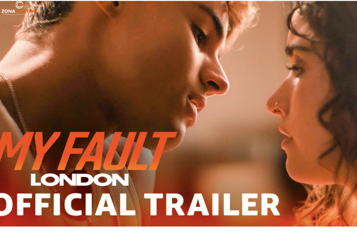 Prime Video presenta el tráiler oficial de "Culpa Mía: Londres"