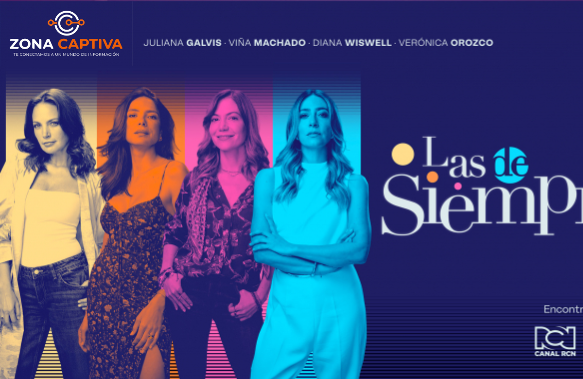 ‘Las de Siempre’ llega a las noches del Canal RCN con una historia sobre amistad, reinvención y segundas oportunidades