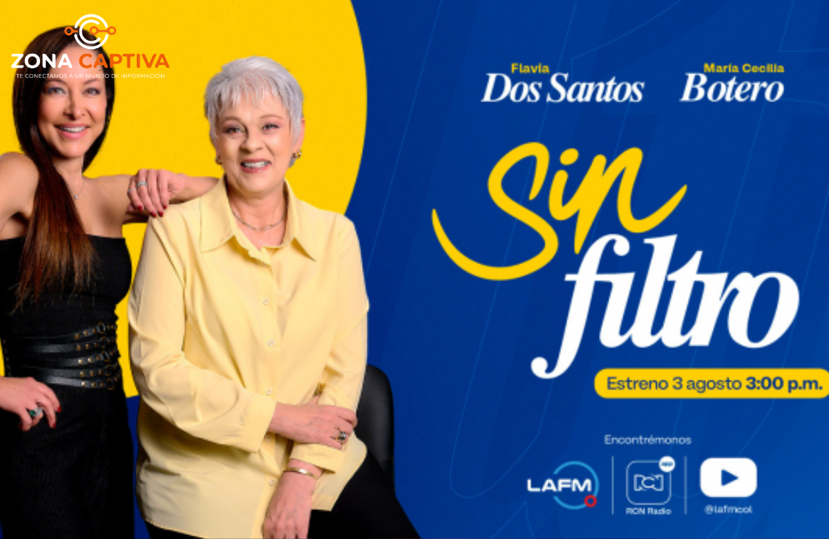 Sin Filtro llega a La FM con Flavia Dos Santos y María Cecilia Botero