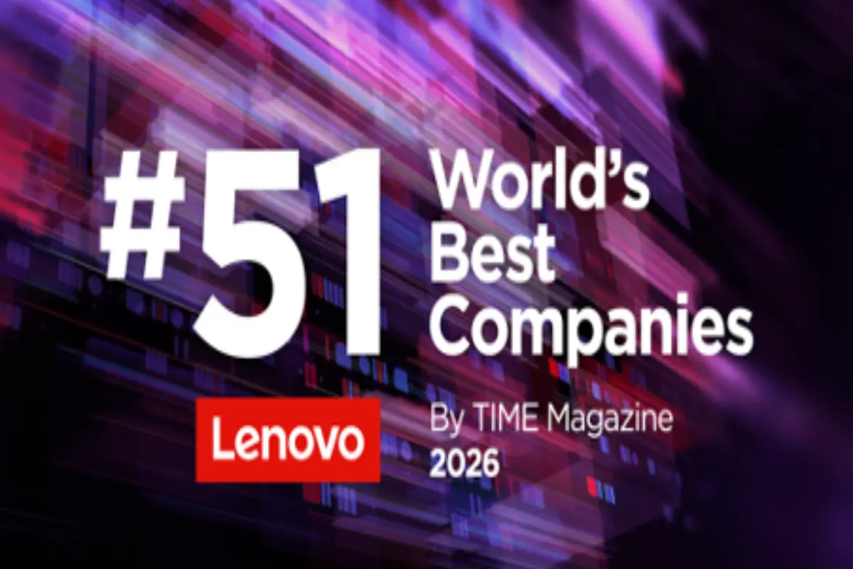 Lenovo ingresa a la lista de las Mejores Empresas del Mundo 2026 de la revista TIME