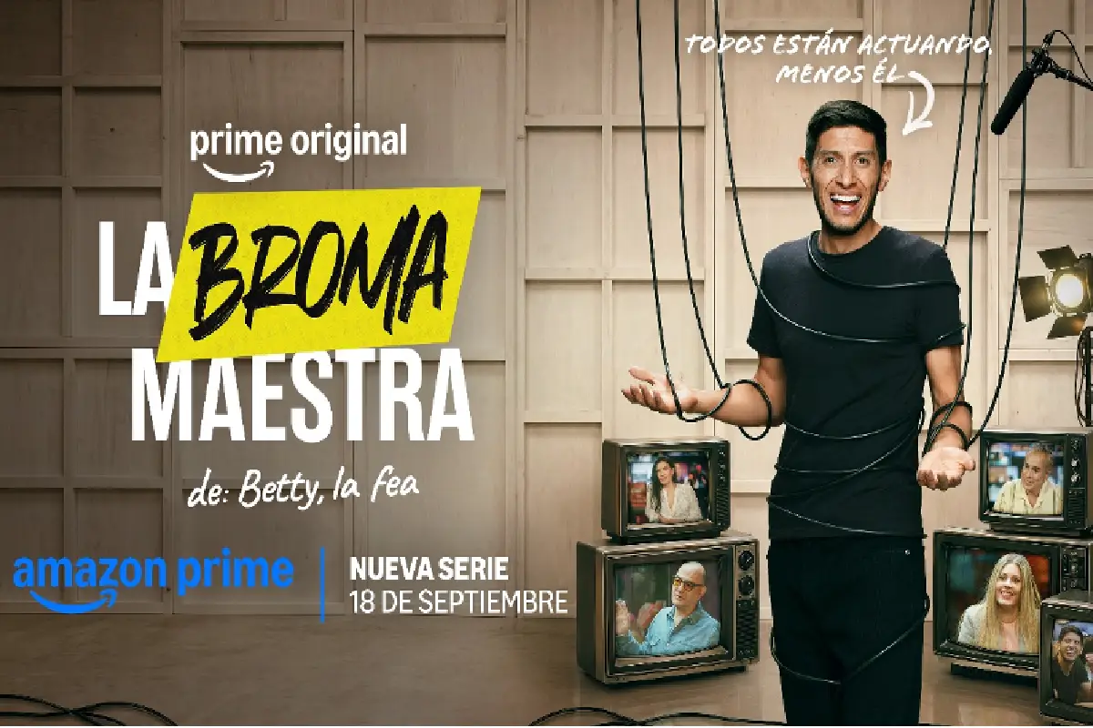 La Broma Maestra de Betty La Fea se estrenará en septiembre por Prime Video
